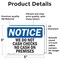 Signmission We Do Not Cash Checks No Cash On Premises, 5 in W x Rectangle, Vinyl Decal OS-2PACK-NS-D-35-L-18993 - alternate 2